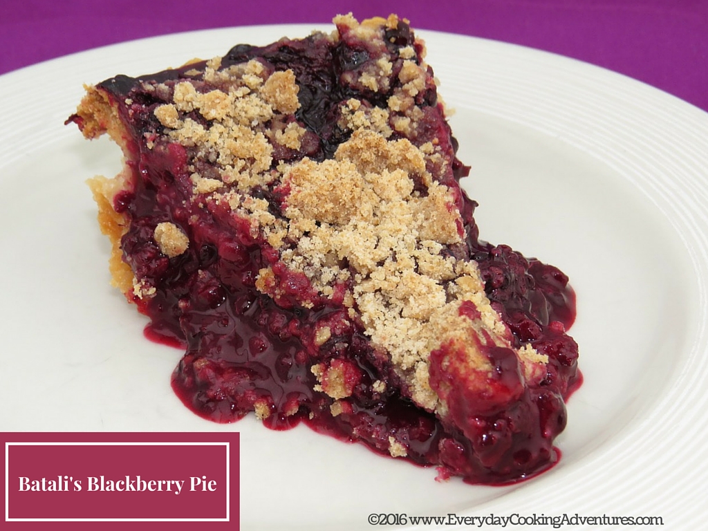 Marilyn Batali's Blackberry Pie Â©EverydayCookingAdventures2016-2