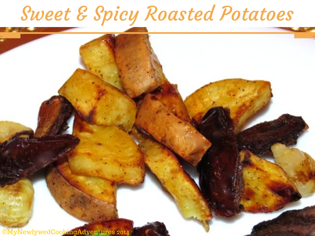 Everyday Cooking Adventures' Sweet and Spicy Roasted Potatoes